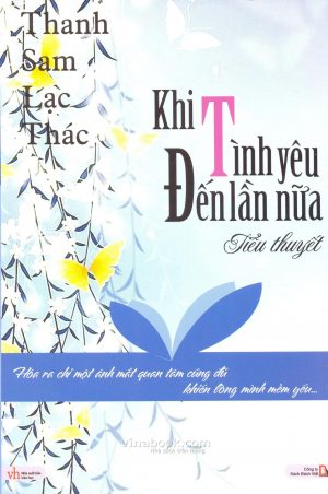 Khi Tình Yêu Đến Lần Nữa