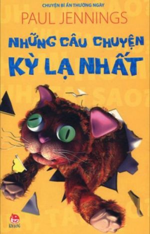 Những Câu Chuyện Kỳ Lạ Nhất