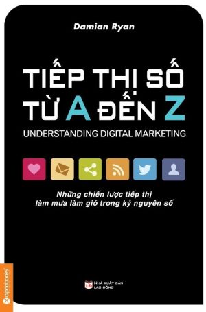 Tiếp Thị Số Từ A Đến Z - Damian Ryan