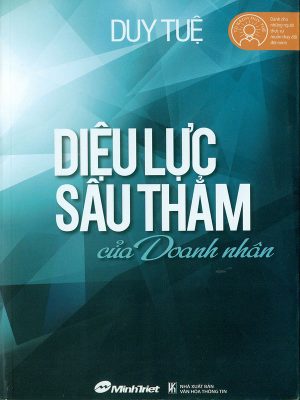 Diệu Lực Sâu Thẳm của Doanh Nhân