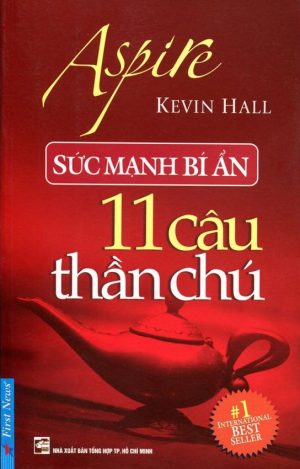 Sức Mạnh Bí Ẩn 11 Câu Thần Chú