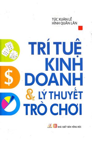 Trí Tuệ Kinh Doanh và Lý Thuyết Trò Chơi