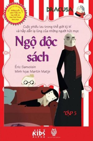 Dracusa Tập 5: Ngộ Độc Sách