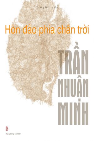 Hòn Đảo Phía Chân Trời - Trần Nhuận Minh