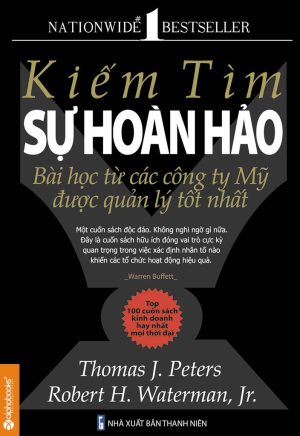 Kiếm Tìm Sự Hoàn Hảo - Thomas J. Peters