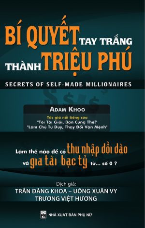 Bí Quyết Tay Trắng Trở Thành Triệu Phú