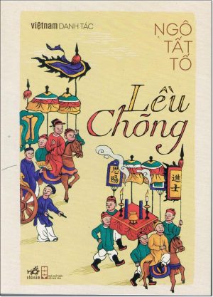 Lều Chõng - Ngô Tất Tố