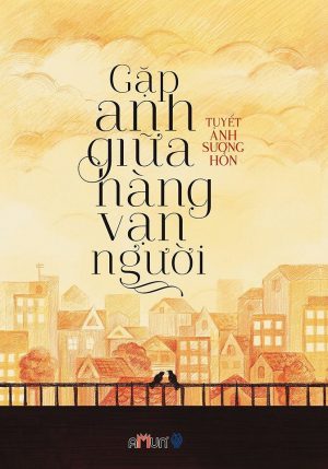 Gặp Anh Giữa Hàng Vạn Người