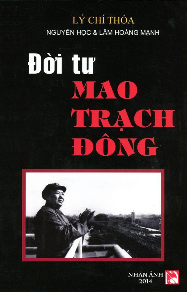 Đời Tư của Mao Trạch Đông - Lý Chí Thỏa