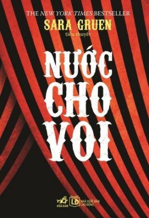 Nước Cho Voi - Sara Gruen