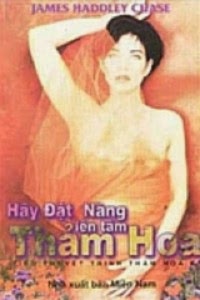 Hãy Đặt Nàng Lên Tấm Thảm Hoa