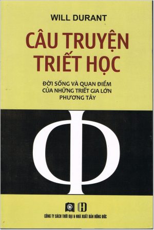 Câu Chuyện Triết Học - Will Durant