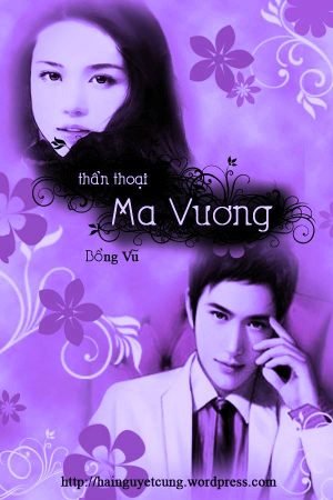 Thần Thoại Ma Vương - Bồng Vũ