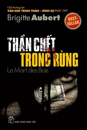 Thần Chết Trong Rừng