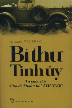 Bí Thư Tỉnh Ủy - Vân Thảo