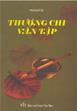 Thượng Chi Văn Tập - Phạm Quỳnh