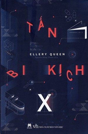 Tấn Bi Kịch X - Ellery Queen