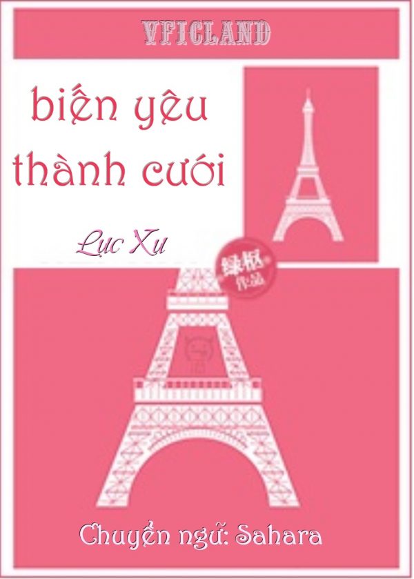 Biến Yêu Thành Cưới - Lục Xu