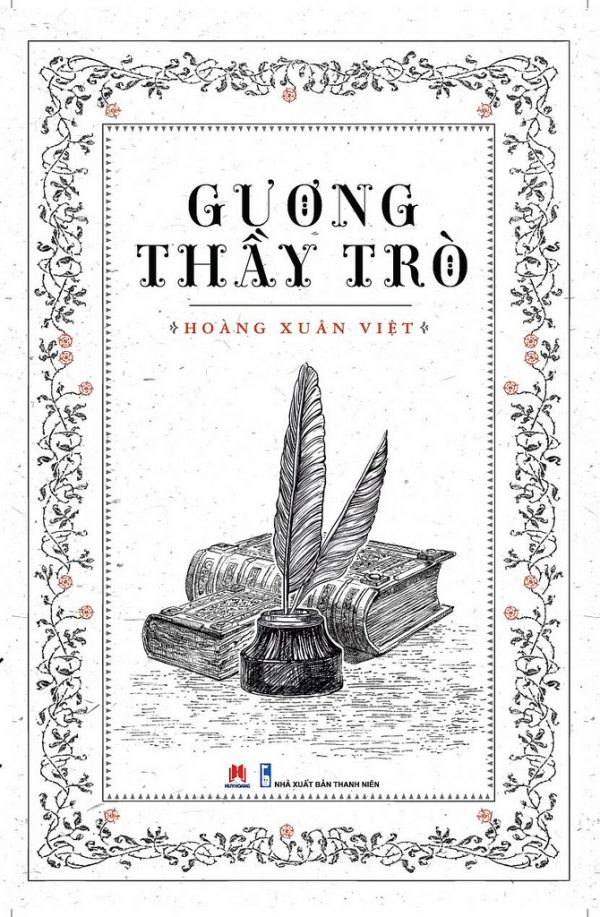 Gương Thầy Trò - Hoàng Xuân Việt