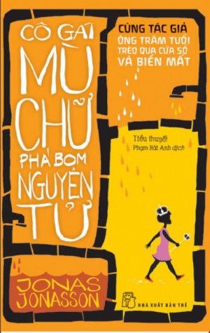 Cô Gái Mù Chữ Phá Bom Nguyên Tử