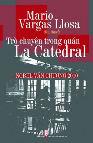 Trò Chuyện Trong Quán La Catedral