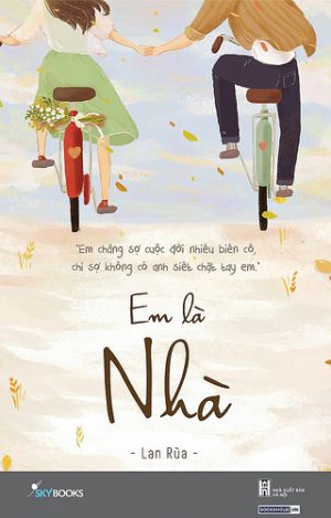 Em Là Nhà - Lan Rùa