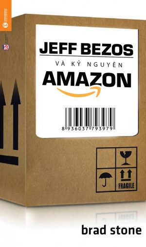 Jeff Bezos và kỷ nguyên Amazon