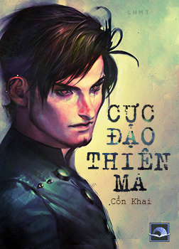 Cực Đạo Thiên Ma - Cổn Khai