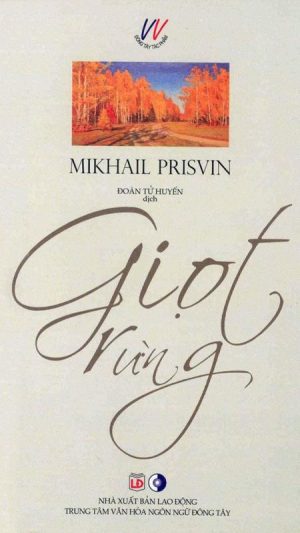 Giọt Rừng - Mikhail Prisvin