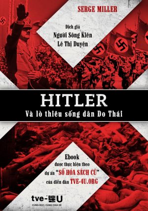 Hitler và Lò thiêu sống dân Do Thái