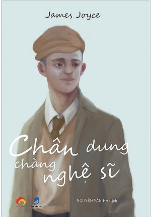 Chân Dung Chàng Nghệ Sĩ - James Joyce