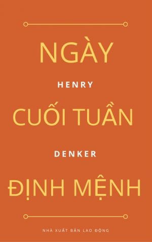 Ngày Cuối Tuần Định Mệnh