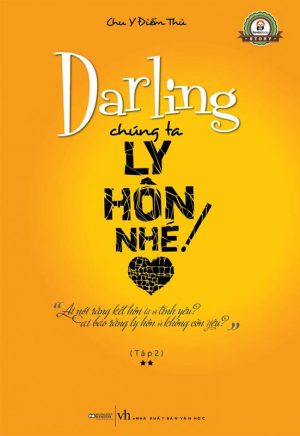 Darling, Chúng Ta Ly Hôn Nhé Tập 2