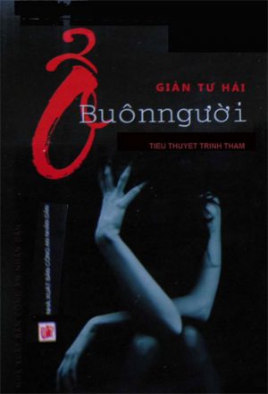 Ổ Buôn Người - Giản Tư Hải