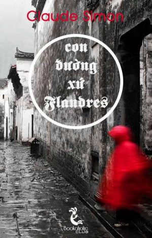 Con đường xứ Flandres - Claude Simon