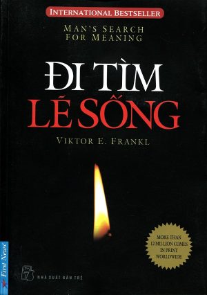 Đi Tìm Lẽ Sống - Viktor E. Frankl