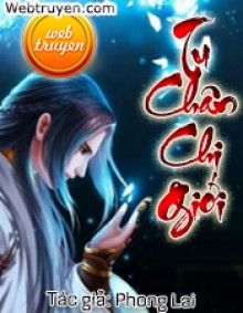 Tu Chân Chi Giới - Phong Lai