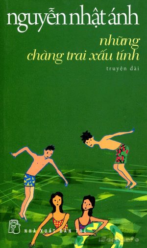 Những Chàng Trai Xấu Tính