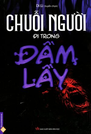 Chuỗi Người Đi Trong Đầm Lầy