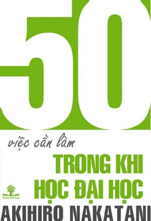 50 Việc Cần Làm Trong Khi Học Đại Học