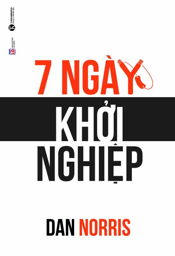 7 Ngày Khởi Nghiệp - Dan Norris