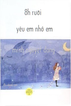 8 Giờ Rưỡi - Yêu Em Nhớ Em