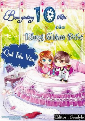 Bạn Giường 10 Triệu Của Tổng Giám Đốc