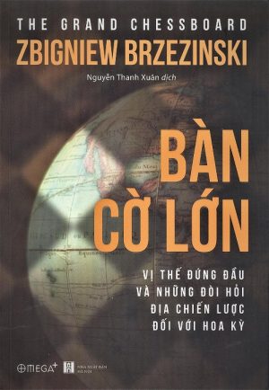 Bàn Cờ Lớn - Zbigniew Brzezinski