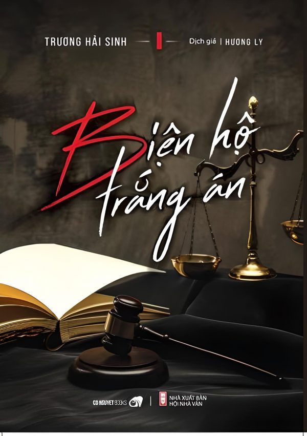 Biện Hộ Trắng Án - Trương Hải Sinh