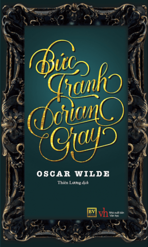 Bức Tranh Dorian Gray - Oscar Wilde