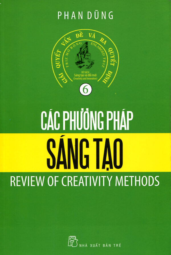 Các Phương Pháp Sáng Tạo | Phan Dũng