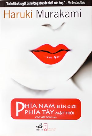 Phía Nam biên giới, phía Tây mặt trời