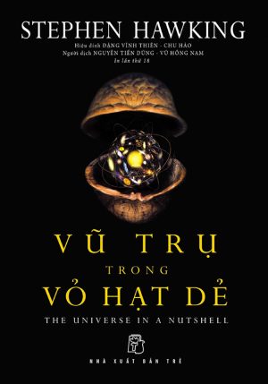 Vũ Trụ trong vỏ Hạt dẻ - Stephen Hawking