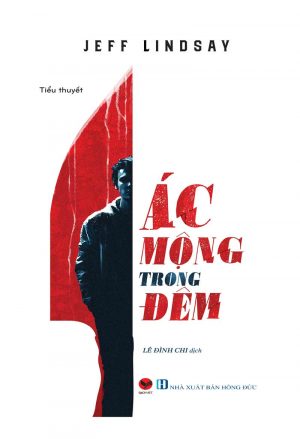 Ác Mộng Trong Đêm - Jeff Lindsay